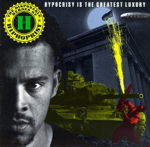 Cover of "Hipocricy Is the Greatest Luxury"